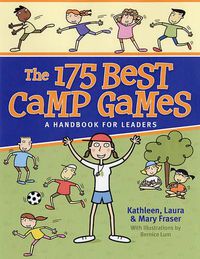 Cover image for The 175 Best Camp Games: A Handbook for Youth Leaders