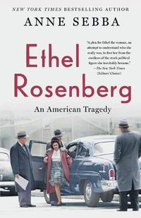 Cover image for Ethel Rosenberg: An American Tragedy