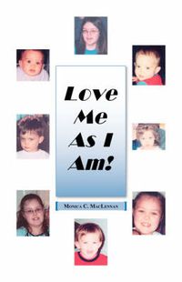 Cover image for Love Me as I am