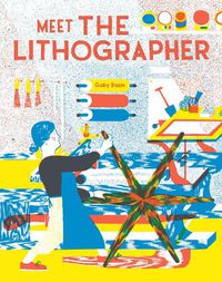 Cover image for Meet the Lithographer