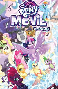 Cover image for My Little Pony: The Movie Prequel