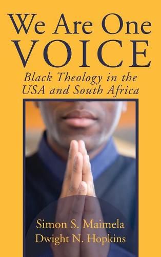 Cover image for We Are One Voice: Black Theology in the USA and South Africa