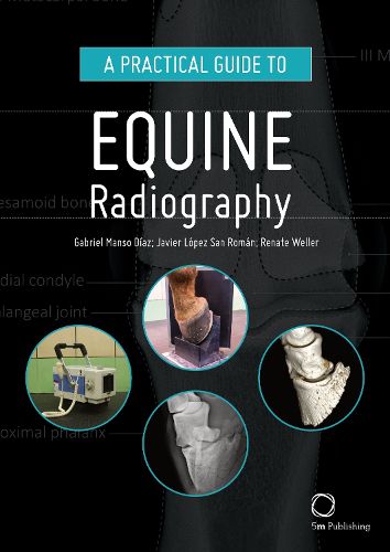 Cover image for A Practical Guide to Equine Radiography