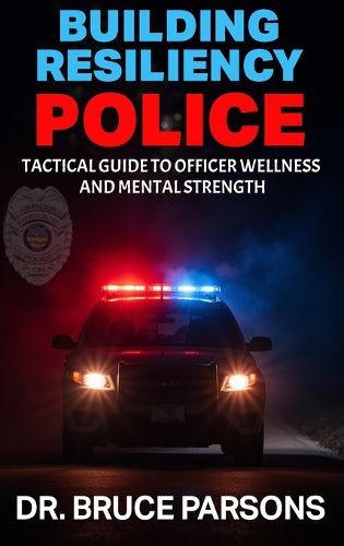 Cover image for Building Resiliency Police