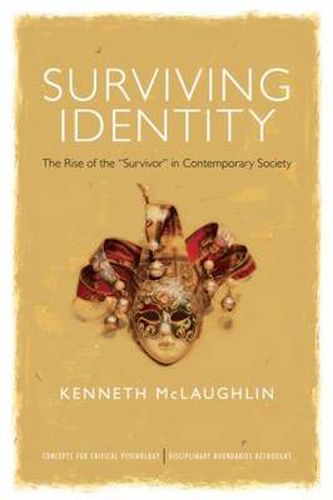 Cover image for Surviving Identity: Vulnerability and the Psychology of Recognition
