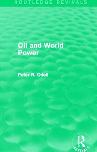 Cover image for Oil and World Power (Routledge Revivals): Background to the Oil Crisis