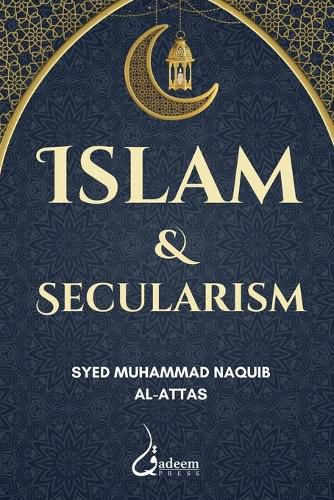 Cover image for Islam and Secularism : Vol 3