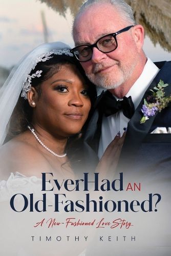 Cover image for Ever Had an Old Fashioned