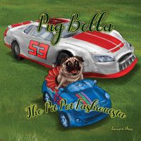 Cover image for Pug Bella The Pit Pet Fashionista