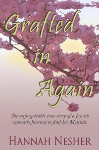 Cover image for Grafted In Again