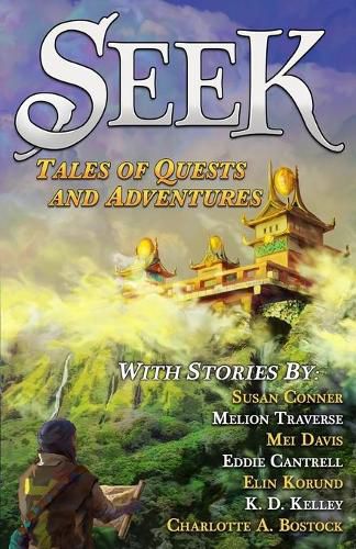 Cover image for Seek: Tales of Quests and Adventures