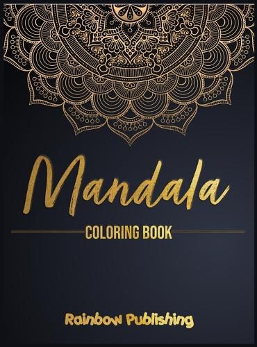 Cover image for Mandala Coloring Book: A Mindfulness coloring book for adults with relaxing patterns