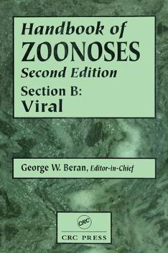 Cover image for Handbook of Zoonoses, Section B: Viral Zoonoses
