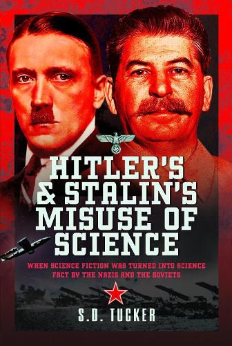 Cover image for Hitler's and Stalin's Misuse of Science