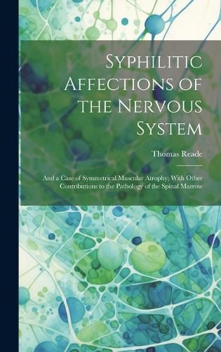 Cover image for Syphilitic Affections of the Nervous System