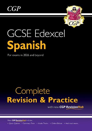 Cover image for New GCSE Spanish Edexcel Complete Revision & Practice with CGP RevisionHub (for exams from 2026)