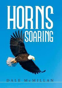 Cover image for Horns Soaring