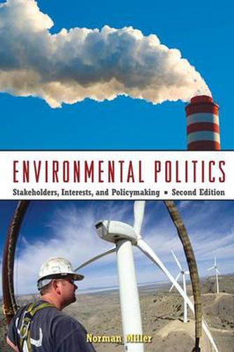 Cover image for Environmental Politics: Stakeholders, Interests, and Policymaking