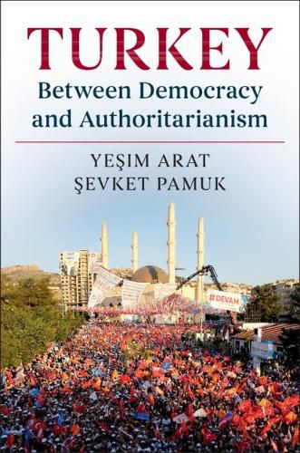 Cover image for Turkey between Democracy and Authoritarianism