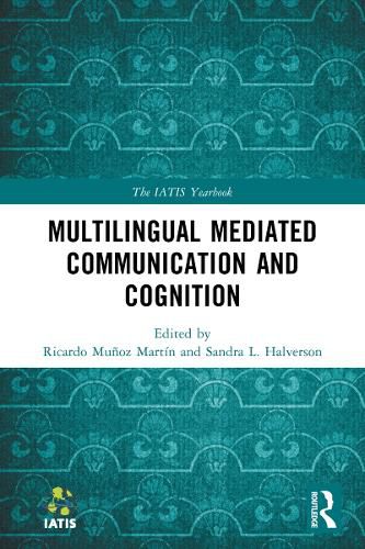 Cover image for Multilingual Mediated Communication and Cognition