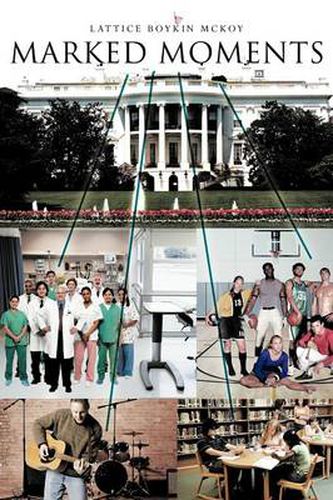 Cover image for Marked Moments