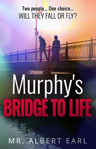 Cover image for Murphy's Bridge to Life