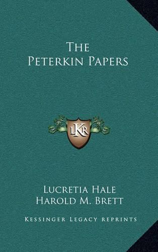 Cover image for The Peterkin Papers