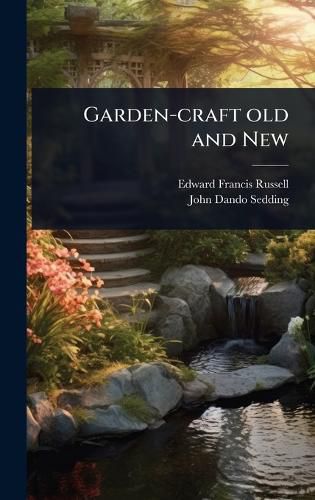 Cover image for Garden-craft old and New