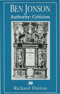 Cover image for Ben Jonson: Authority: Criticism