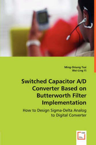 Cover image for Switched Capacitor A/D Converter Based on Butterworth Filter Implementation