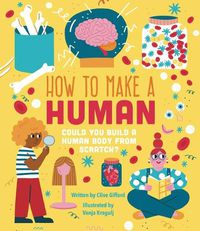 Cover image for How To Make a Human