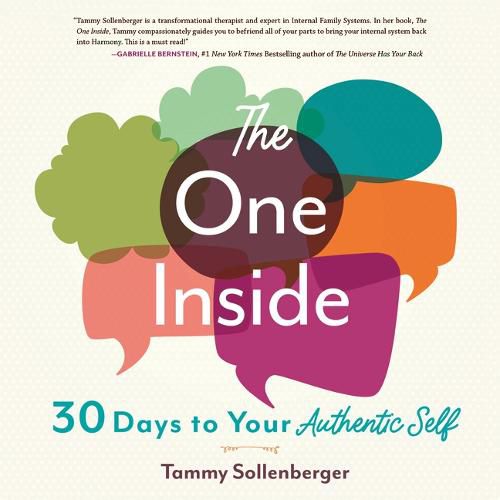 Cover image for The One Inside: 30 Days to Your Authentic Self