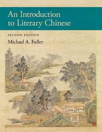 Cover image for An Introduction to Literary Chinese