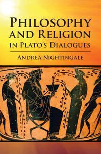 Cover image for Philosophy and Religion in Plato's Dialogues