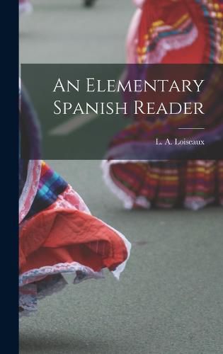 Cover image for An Elementary Spanish Reader