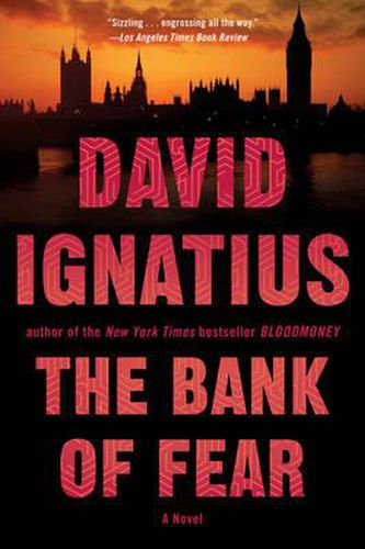 The Bank of Fear: A Novel