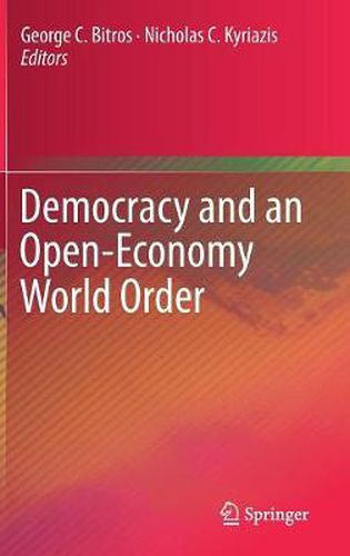 Cover image for Democracy and an Open-Economy World Order