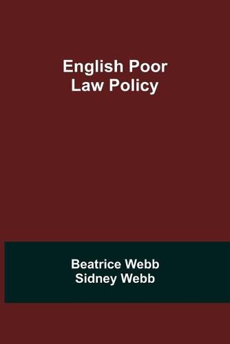 English Poor Law Policy