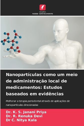 Cover image for Nanoparticulas como um meio de administracao local de medicamentos