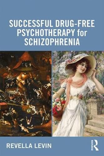 Cover image for Successful Drug-Free Psychotherapy for Schizophrenia