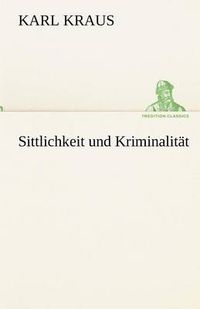 Cover image for Sittlichkeit Und Kriminalitat