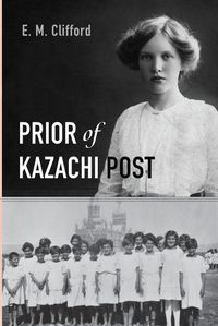 Cover image for Prior of Kazachi Post