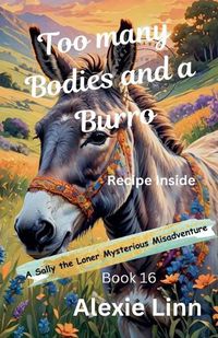 Cover image for Too Many Bodies and a Burro