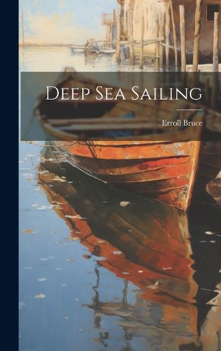 Cover image for Deep Sea Sailing