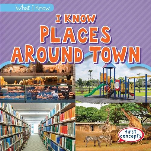 Cover image for I Know Places Around Town