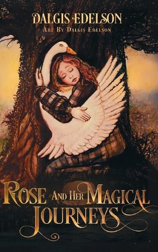 Cover image for Rose and Her Magical Journeys