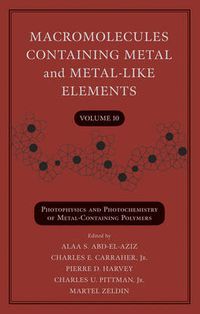 Cover image for Macromolecules Containing Metal and Metal-Like Elements