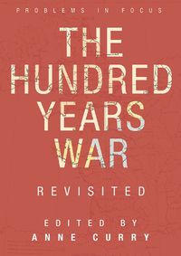 Cover image for The Hundred Years War Revisited