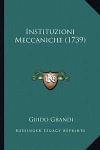 Cover image for Instituzioni Meccaniche (1739)