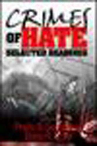 Cover image for Crimes of Hate: Selected Readings